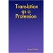 Translation as a Profession