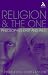 Religion and The One: Philosophies East and West