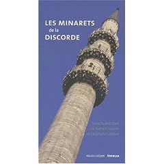Les minarets de la discorde