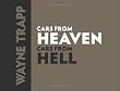 Cars From Heaven Cars From Hell