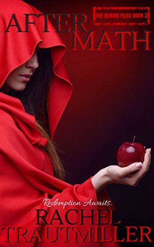 AFTERMATH (The Bening Files Book 3)