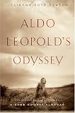 cover of Aldo Leopold's Odyssey: Rediscovering the Author of a Sand County Almanac