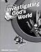 INVESTIGATING GOD'S WORLD - TEST KEY (Abeka 65099) Science Series, 5th Grade