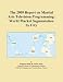 Search : The 2009 Report on Martial Arts Television Programming: World Market Segmentation by City