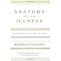 Anatomy of an Illness as Perceived by the Patient