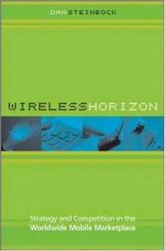 Cover image : Wireless Horizon: Strategy and Competition in the Worldwide Mobile Marketplace