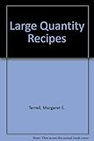 Large quantity recipes