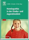 Hom&ouml;opathie in der Kinder- und Jugendmedizin - 