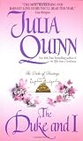 The Duke and I (Bridgerton Series, Book 1)