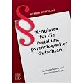 Richtlinien f�r die Erstellung psychologischer Gutachten