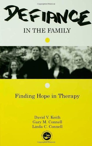 Defiance in the Family: Finding Hope in Therapy