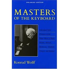 Masters of the Keyboard, Enlarged Edition: Individual Style Elements in the Piano Music of Bach, Haydn, Mozart, Beethoven, Schubert, Chopin, and Brahm