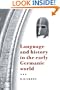 Language and History in the Early Germanic World