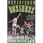 Unfinished Business: On and Off the C...