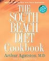 The South Beach Diet Cookbook: More Than 200 Delicious Recipies That Fit the Nation's Top Diet [SOUTH BEACH DIET CKBK -OS]