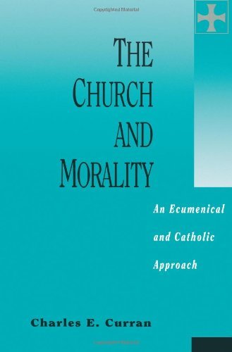 The Church and Morality: An Ecumenical and Catholic Approach