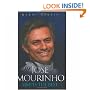 Jose Mourinho: Simply the Best