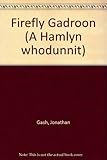Firefly gadroon : a Lovejoy narrative
