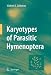 Karyotypes of Parasitic Hymenoptera
