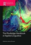 The Routledge handbook of applied linguistics