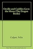 Orville and Cuddles go to the moon