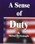 A Sense of Duty