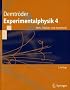 Experimentalphysik 4: Kern-, Teilchen- und Astrophysik (Springer-Lehrbuch)