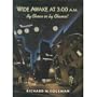 Wide Awake at 3:00 A.M. by Choice or by Chance?