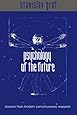 Psychology of the Future: Lessons from Modern Consciousness Research (Suny Series in Transpersonal and Humanistic Psychology)