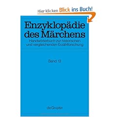 Enzyklop�die des M�rchens 13. Suchen - Verf�hrung: Band 13 (Enzyklopadie Des Marchens. Handworterbuch Zur Hist. Und Vergl. Erz�hlforschung. 15 Bande Mit Je 5 Lfgn.)