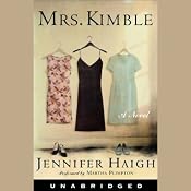 Mrs. Kimble | [Jennifer Haigh]