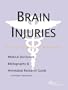 Brain Injuries - A Medical Dictionary, Bibliography, and Annotated Research Guide to Internet References