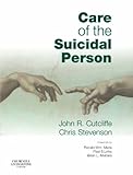 Care for the suicidal person