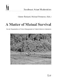 A matter of mutual survival : social organization of forest management in Central Sulawesi, Indonesia