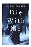 Die with Me