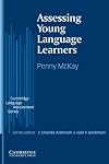 Assessing Young Language Learners (Cambridge Language Assessment)