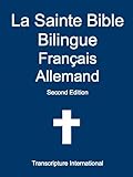 La Sainte Bible Bilingue Français Allemand