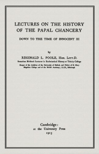 Lectures On The History Of The Papal Chancery: Down to the Time of Innocent III under Canon Law in The Books Store