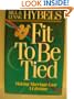 Fit to Be Tied ~ Making Marriage Last a Lifetime