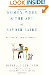 Women, Work & the Art of Savoir Faire...