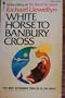 White Horse to Banbury Cross