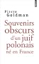 Souvenirs obscurs d'un juif polonais n� en France