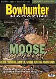 Bowhunter Moose Mayhem DVD