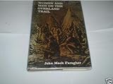 Women and Men on the Overland Trail (Yale Historical Publications)