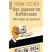 Der Japaner im Kofferraum