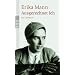 Ausgerechnet Ich: Ein Lesebuch