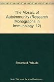 The mosaic of autoimmunity