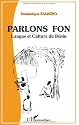 Parlons Fon : Langue et Culture du Benin