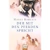 Der mit den Pferden spricht