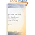 Judah Touro. Ein Gentleman semitischer Abstammung: Biographischer Roman. Band II